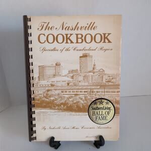 The Nashville Cookbook Spiral Bound Second Edition by Home Economics Association